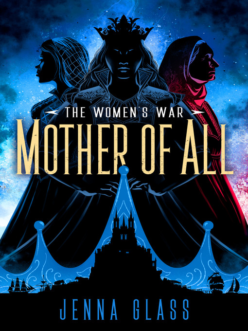 Title details for Mother of All by Jenna Glass - Wait list
